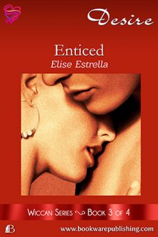 Enticed