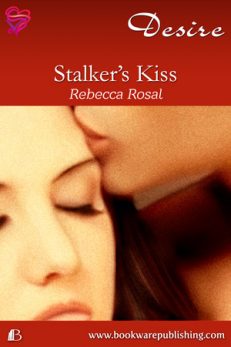 Stalker's Kiss
