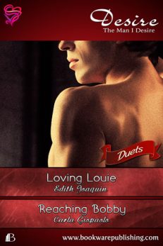 Loving Louie / Reaching Bobby