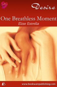 One Breathless Moment