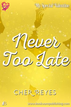 Never Too Late
