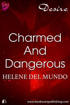 Charmed And Dangerous