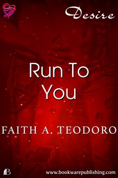 Run To You