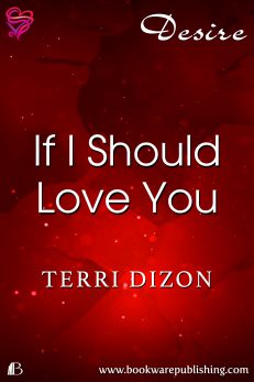 If I Should Love You