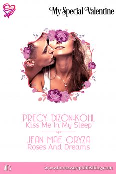 Kiss Me In My Sleep / Roses And Dreams