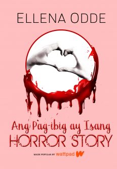 Ang Pag-ibig ay Isang Horror Story