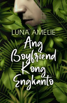 Ang Boyfriend Kong Engkanto