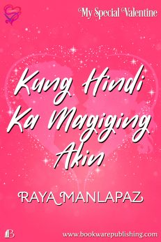 Kung Hindi Ka Magiging Akin