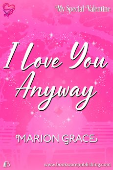 I Love You Anyway