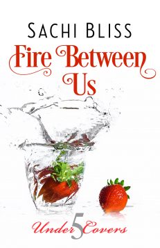 Fire Between Us