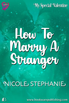 How To Marry A Stranger