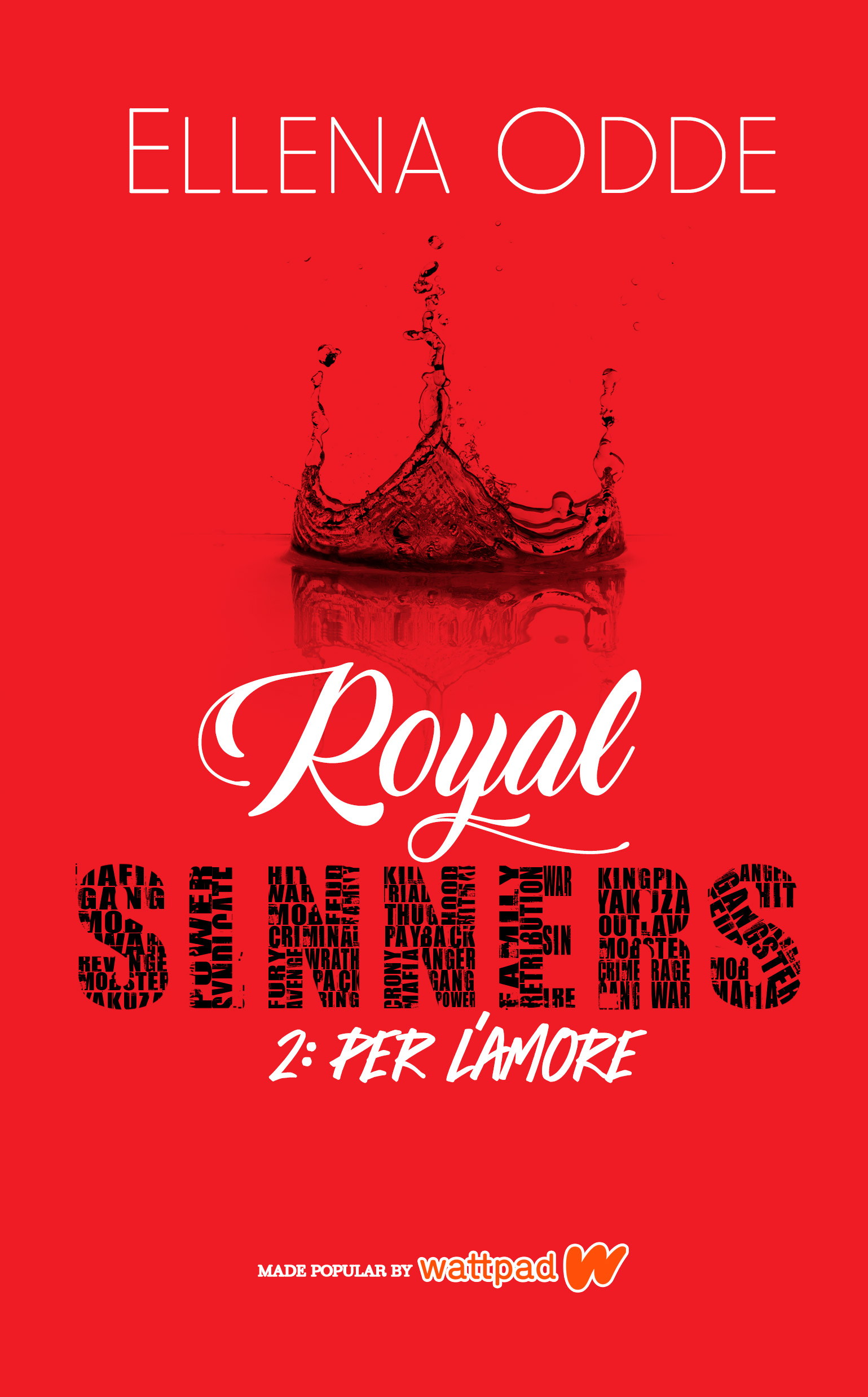 Royal Sinners 2: Per L’Amore