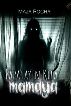 Papatayin Kita... Mamaya
