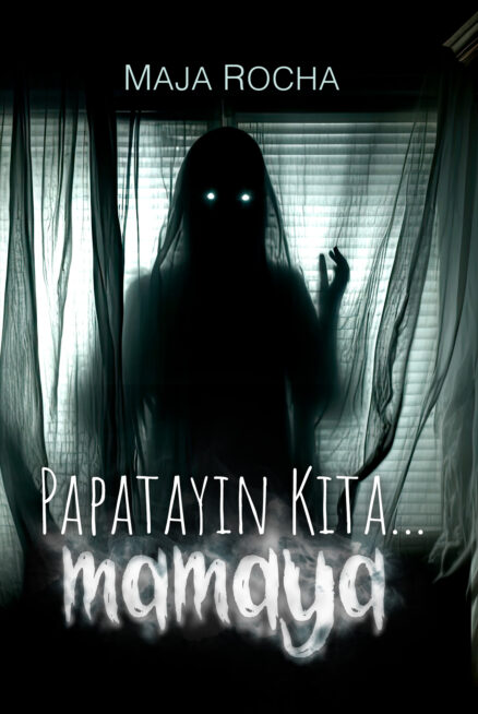 Papatayin Kita... Mamaya