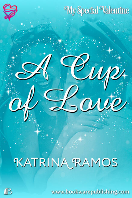 A Cup of Love