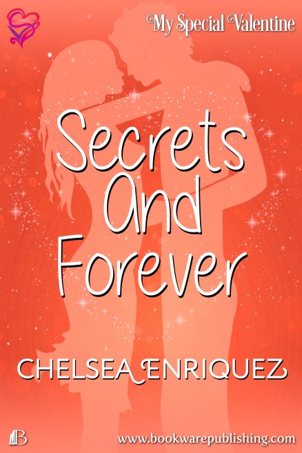 Secrets And Forever
