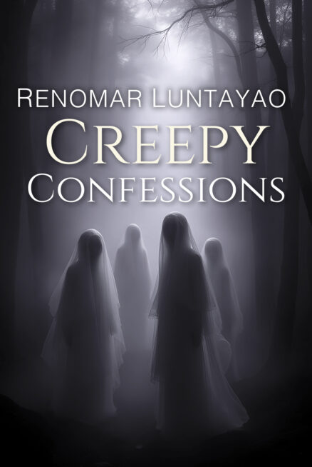 Creepy Confessions