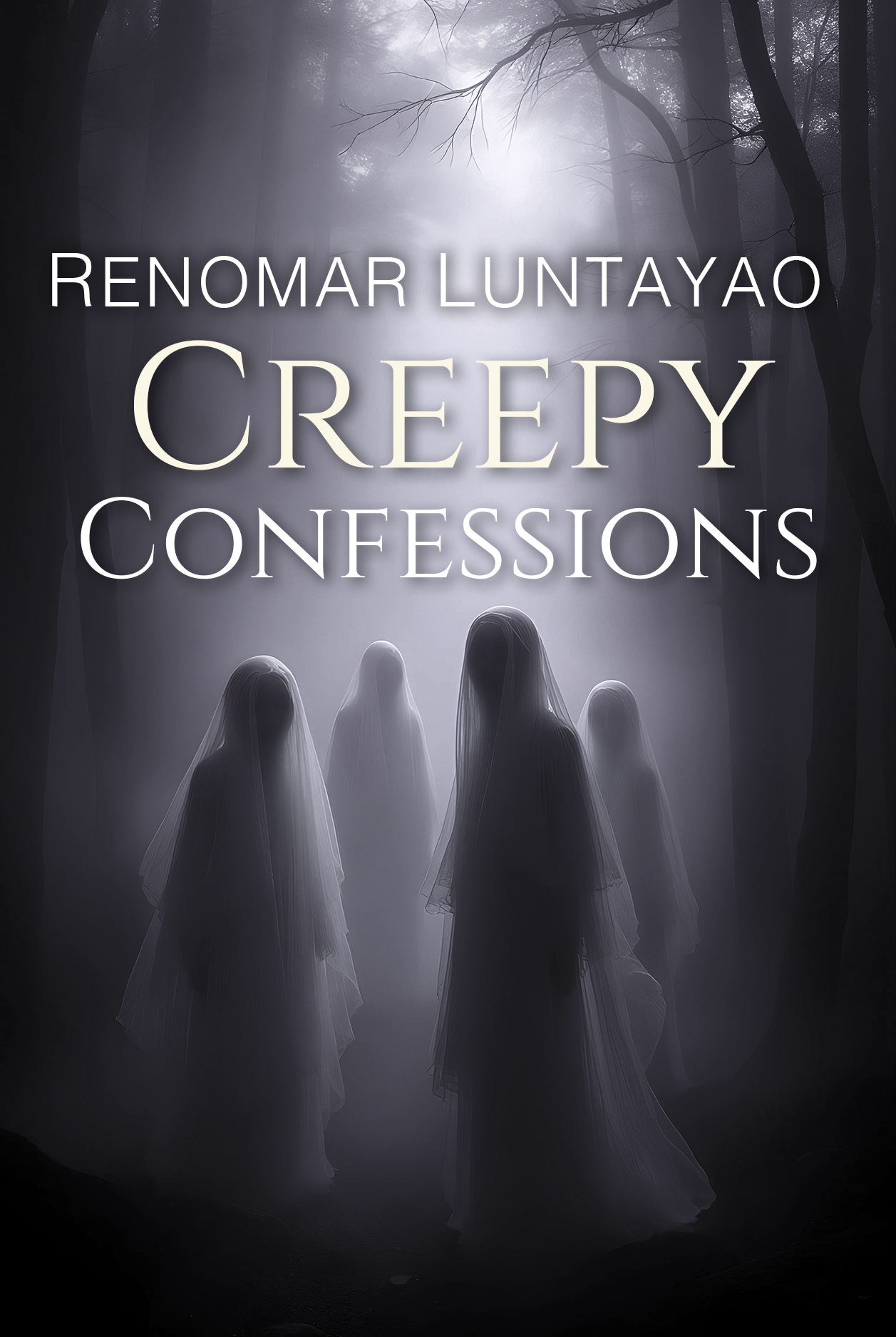 Creepy Confessions